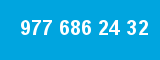 977 686 24 32